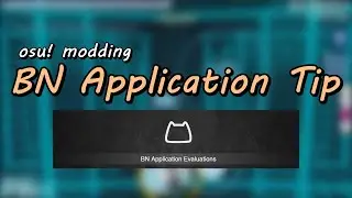 osu! modding - BN Application Tip