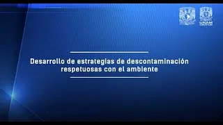 Desarrollo de estrategias de descontaminación respetuosas con el ambiente