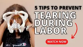 How to Avoid Vaginal Tearing During Labor // Labor Tips for Moms // awerkingmama