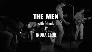 The Men live at Indra Musikclub, Hamburg