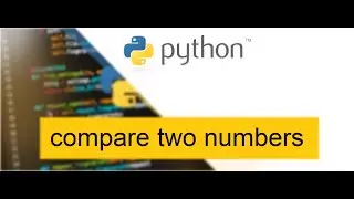 Greatest  among 2 number || python program to find greatest among two numbers || python