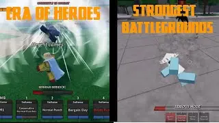 Strongest battlegrounds vs Era of heroes.