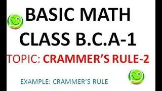 CRAMMER'S RULE EXAMPLE-2