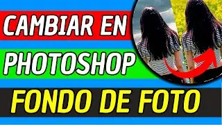 Como Cambiar El Fondo De Una Foto En Photoshop 2025 (Muy Facil)