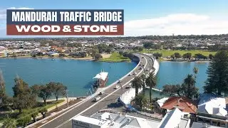 MANDURAH TRAFFIC BRIDGE . WOOD AND STONE