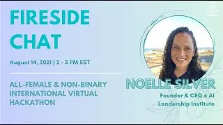 Noelle Silver - Fireside Chat | The SuperPOSITRON | 08.14.2021