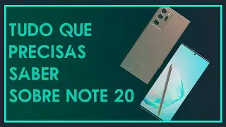 Saiba tudo sobre Note 20 agora