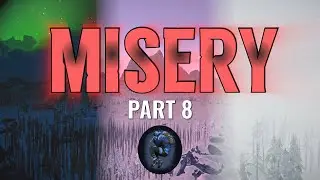 Mastering Misery - Part 8: The Plan