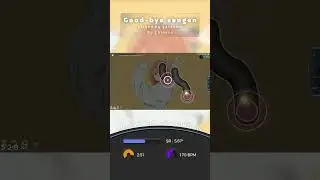Good-bye Sengen | osu! Daily Banger
