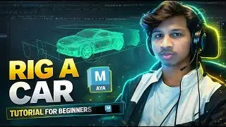 Complete Car Rigging Tutorial for Beginners | How to Rig a Car in Maya Step-by-Step Vehicle Rigging