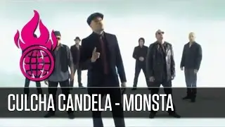 Monsta - Culcha Candela