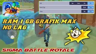 TRY SIGMA BATTLE ROYALE ON 1 GB RAM HP - SIGMA GAMEPLAY