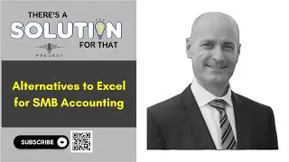 Alternatives to Excel for SMB Accounting