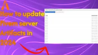 How to Update Fivem Server Artifacts 2024