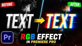 RGB Text Effect Tutorial in Adobe Premiere Pro