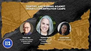 March 5 Mass Call  - Fighting and Winning Against Trump's Concentration Camps