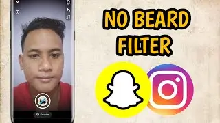 How To Get No Beard Filter On Snapchat,Instagram,Tiktok