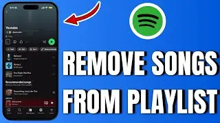 How To Remove Songs From Spotify Playlist (2025)