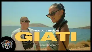 RENIA x BRAVE - GIATI / ΓΙΑΤΙ (Official Music Video)