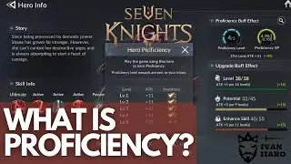 What is Proficiency? And Where to Get Them Quickly ? This Guide is for You ! Seven Knights 2