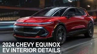 2024 Chevy Equinox EV Interior Details Teased in Video