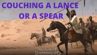 Mount & Blade II: Bannerlords - How to couch a spear or a lance