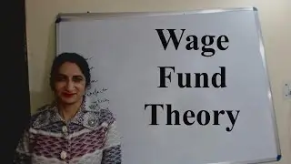 Wage Fund Theory