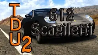 TDU 2: Понты в действии - Ferrari 612 Scagiletti™