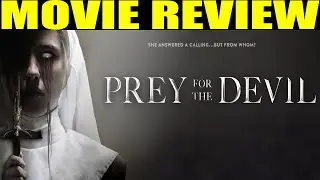 Prey For The Devil Movie Review