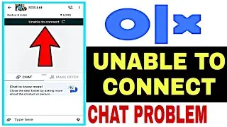 OLX Unable To Connect Problem | OLX Not Working Today 2022