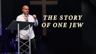 История Одного Еврея/The Story of one Jew | Sunday Service | Word of Life Denver