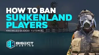 How to Ban Players on a Sunkenland Server!