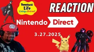 Nintendo Direct 03 27 2025 Reaction
