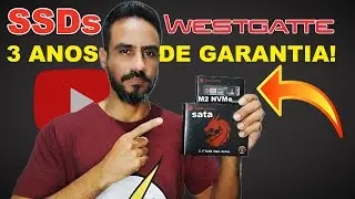 🚨 SSD WESTGATTE BOM E BARATO - REVIEW (SATA, NVMe e M2 SATA)