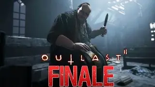 OUTLAST 2 FINALE ITA - FINALE SPAVENTOSO!