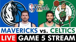 Mavericks vs. Celtics Live Streaming Scoreboard, Play-By-Play, Highlights | 2024 NBA Finals Game 5