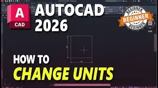 AutoCAD 2026 How To Change Units
