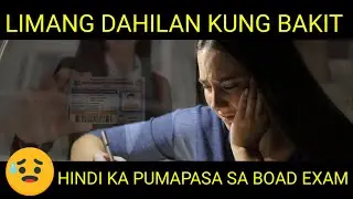PRC BOARD | LIMANG DAHILAN KUNG BAKIT HINDI KA PUMAPASA SA BOARD EXAM | BOARD EXAM TIPS