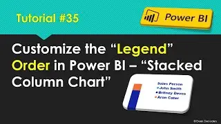 Customize the Legend Order in Power BI - Stacked Column Chart