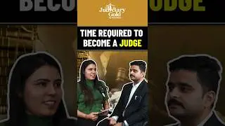 How much time is Required to clear any Judiciary Exam?