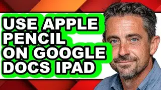 How to Use Apple Pencil on Google Docs Ipad - Easy Guide
