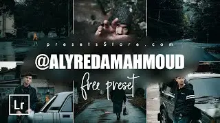 @ALYREDAMAHMOUD — Professional Lightroom Presets | Aly Reda Inspired | Dark Moody Preset | Tutorial