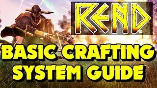 REND - Rend Crafting guide - (Rend Beginners Guide) Rend Tutorial