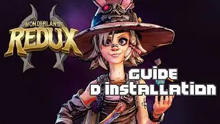 Wonderlands Redux - Guide d'installation