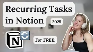 Create Recurring Tasks in Notion - with the FREE plan! (2025)