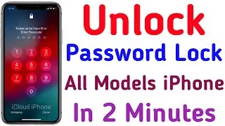 Unlock Password Lock All Models iPhone | Unlock iPhone Passcode | Remove iPhone Password