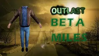 Outlast - Beta Version Of Miles Upshur's Skin Model