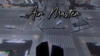 Air Master... (Roblox Evade Montage)