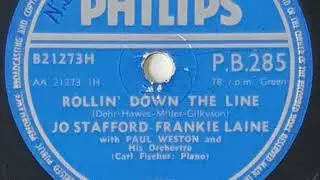 Jo Stafford-Frankie Laine - Rollin’ Down The Line (78 rpm record) 1954