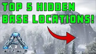 ARK - TOP 5 HIDDEN BASE LOCATIONS! - Part 2 (GENESIS)